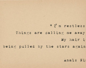 Anais Nin Quote - Restless Quote - Literary Art Quote Print - 1920s ...