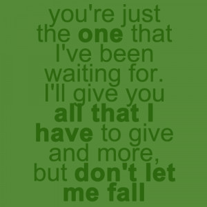 You are just the one i have been waiting for. I’ll give you all that ...