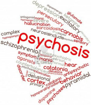What causes Psychosis?