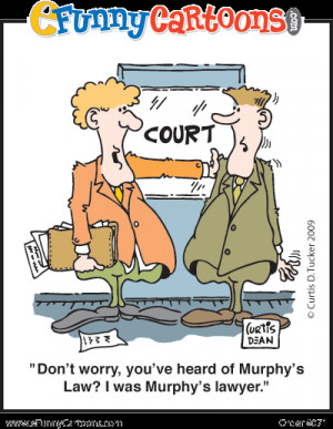 ... Pictures - Silly Lawyer - Murphy's Law - Court Room Gag - Attorney