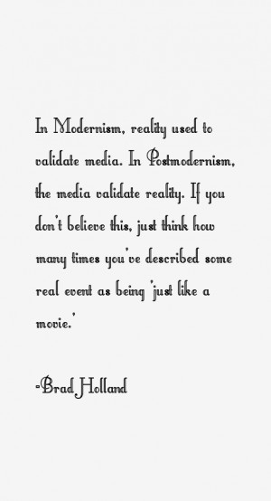 Brad Holland Quotes & Sayings