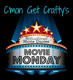 Movie-Mondays-Quotes.jpg