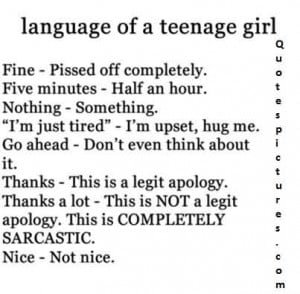 Best funny Quotes about girls for fb - Language of a teenage girl