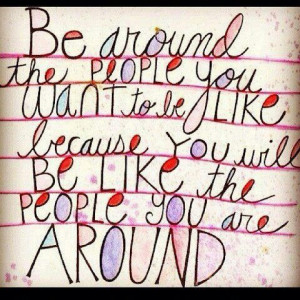 want to surround myself with the people who fill me up so that I am ...