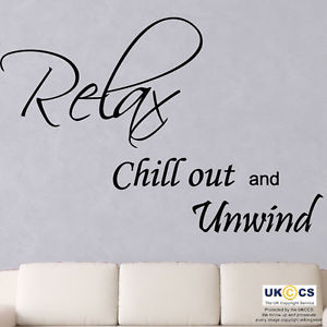 Detalles de Relax Chill Out Unwind Family Saying Quote Room Wall Art ...