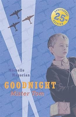 Start by marking “Goodnight Mister Tom” as Want to Read: