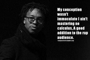 Lupe fiasco, quotes, sayings, rap audience