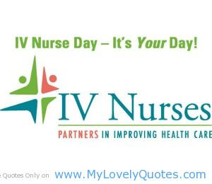 Happy nurse iv in improving health care nurse quote of the day