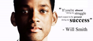Will Smith… My 5 Favorite Inspirational Quotes!