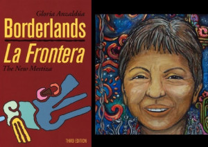 ... All Read Borderlands/La Frontera by Gloria Anzaldúa! | Autostraddle