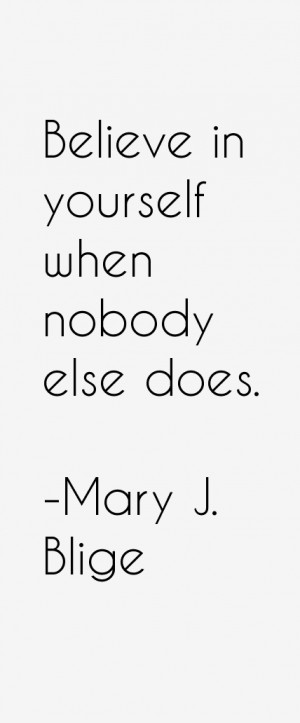 Mary J Blige Quotes amp Sayings