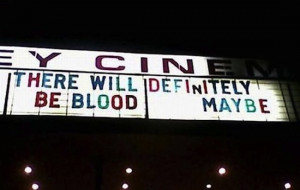 Funny Movie Theater Signs