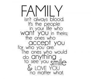 Quotations Family Isn't Always Blood http://purchasekitchenquotes ...