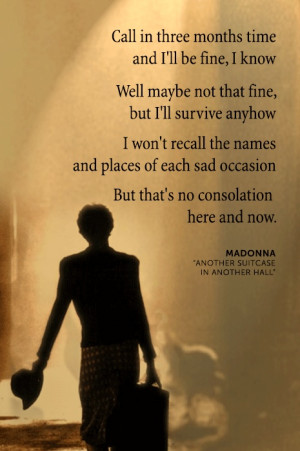 ... and now lyric quotes lyrics quotes evita quotes wisdom madonna quotes