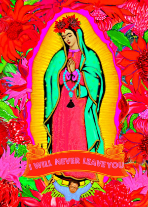 Our Lady of Guadalupe with Quote, with Frida Kahlo and Diego Rivera ...