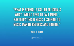 quote-Will-Oldham-what-is-normally-called-religion-is-what-136040_1 ...