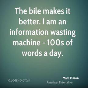 More Marc Maron Quotes