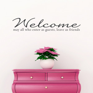 File Name : welcomeguestsfriends-wall-decal.jpg Resolution : 1000 x ...