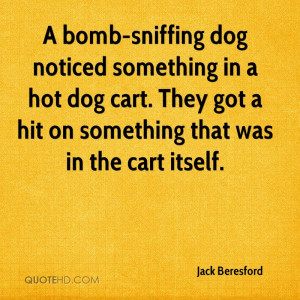 Bomb-Sniffing Dog Noticed Something In A Hot Dog Cart. They Got A ...