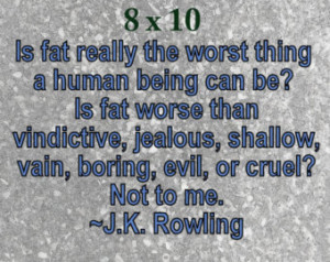 ... sayings, eating disorder recovery, EDAW, overweight, JK Rowling, grey