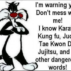 Don't mess with me...