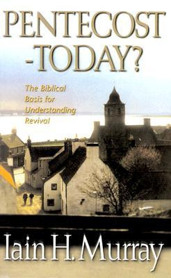 ... Today?: The Biblical Basis for Understanding Revival” as Want to