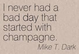 champagne quotes - Google Search