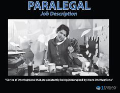 The REAL Paralegal Job Description: #paralegal More