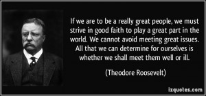 be a really great people, we must strive in good faith to play a great ...