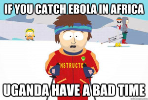 If you catch ebola in Africa…
