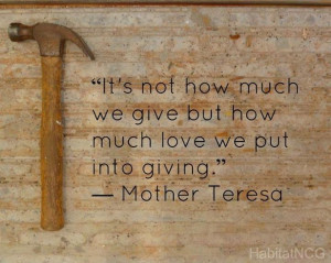 ... give but how much love we put into giving.