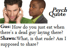 Psych Quotes Shawn