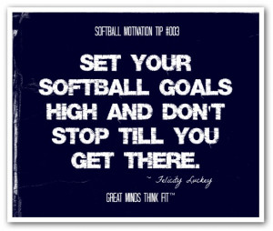 Softball Motivation - Quote #012