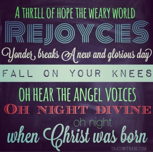 love this song. #ohnightdivine #christmas #song #lyrics #typography ...