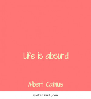 ... camus more life quotes success quotes friendship quotes love quotes
