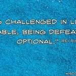 ... Quote by Dave Chappelle Life quote by Rev Run Words of wisdom by Bob