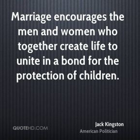 the men and women who together create life to unite in a bond ...