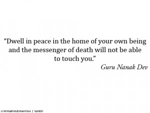 In Peace In The Home Of Your Own Being And The Messenger Of Death ...