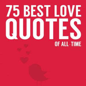 ... for love quotes! Love this list. A must read for all quote lovers