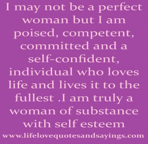 woman but I am poised, competent, committed and a self-confident ...