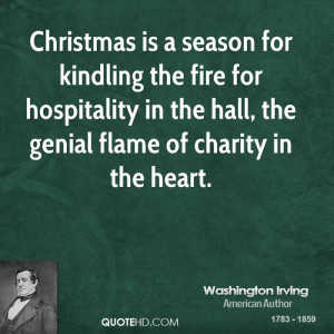 Christmas is a season for kindling the fire for hospitality in the ...