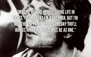 quote-John-Lennon-imagine-all-the-people-living-life-in-644.png