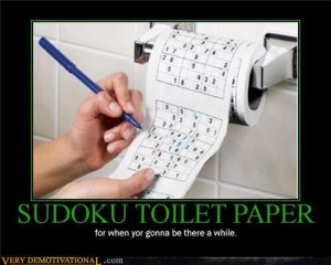 demotivational posters - SUDOKU TOILET PAPER