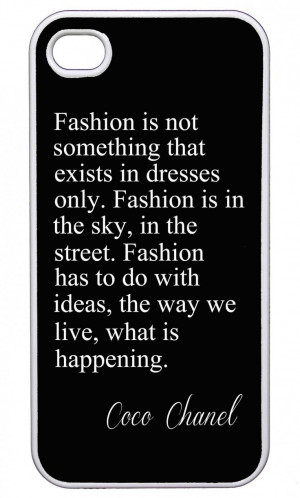 Fashion quote of the day! :)