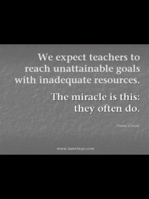 Yep, we just keep raising the bar and fortunately teachers keeping ...