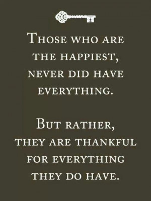Gratitude. Thankfulness. Quotes. Wisdom. Advice. Life lessons