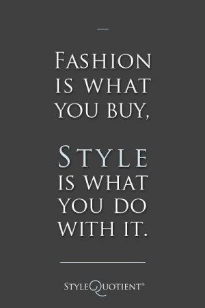 Inspirational quotes about fashion