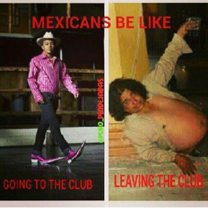 Mexican be like..