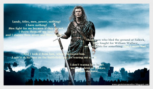 Braveheart Quotes Quote to remember: braveheart