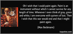 More Max Beckmann Quotes